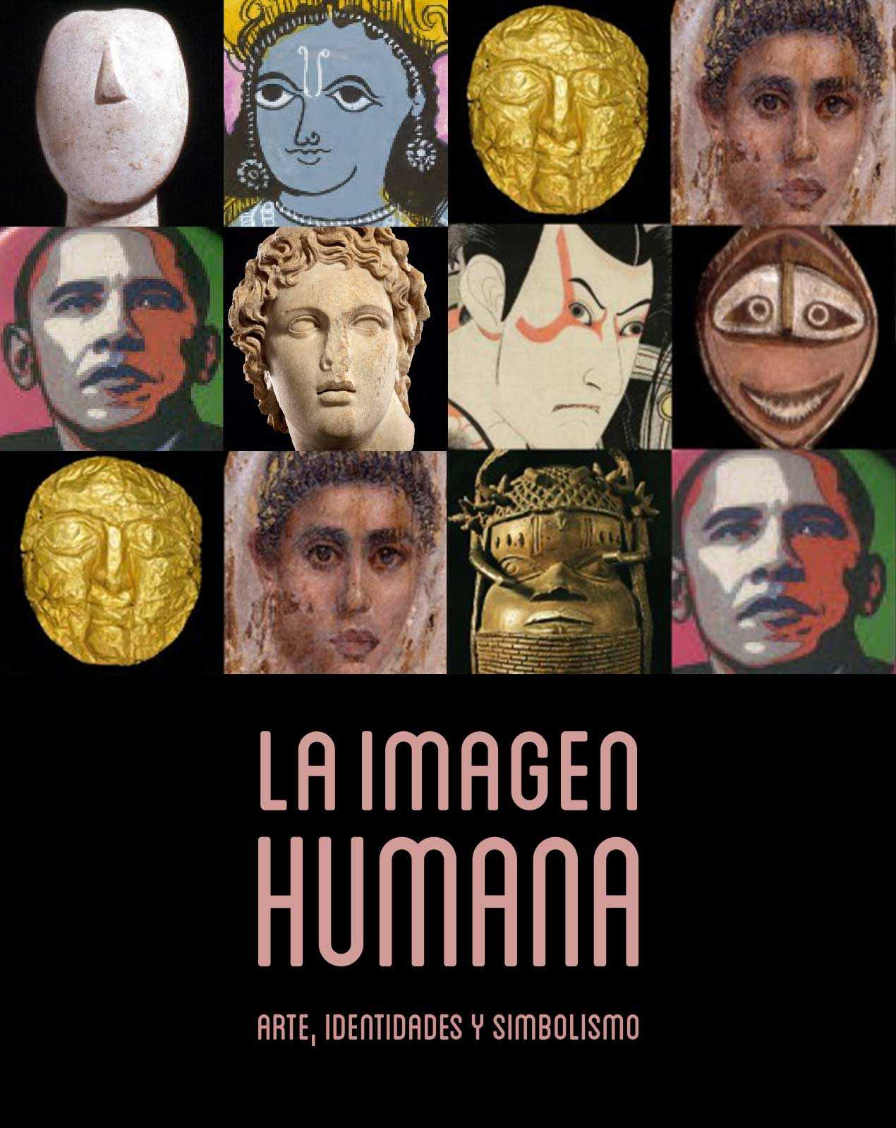 The Human Image: Art, Identities and Symbolism, Exhibition, CaixaForum Madrid, 29 April - 29 August 2021.